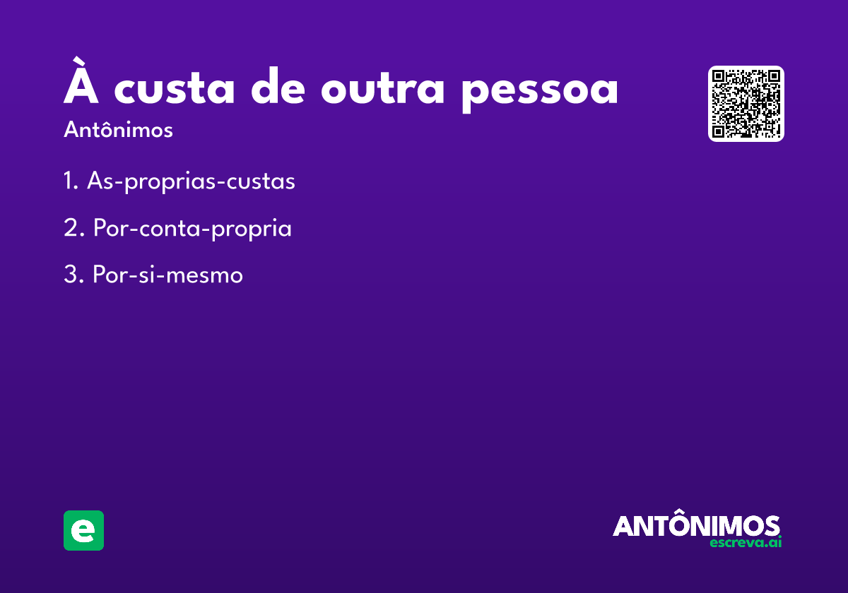 à custa de outra pessoa