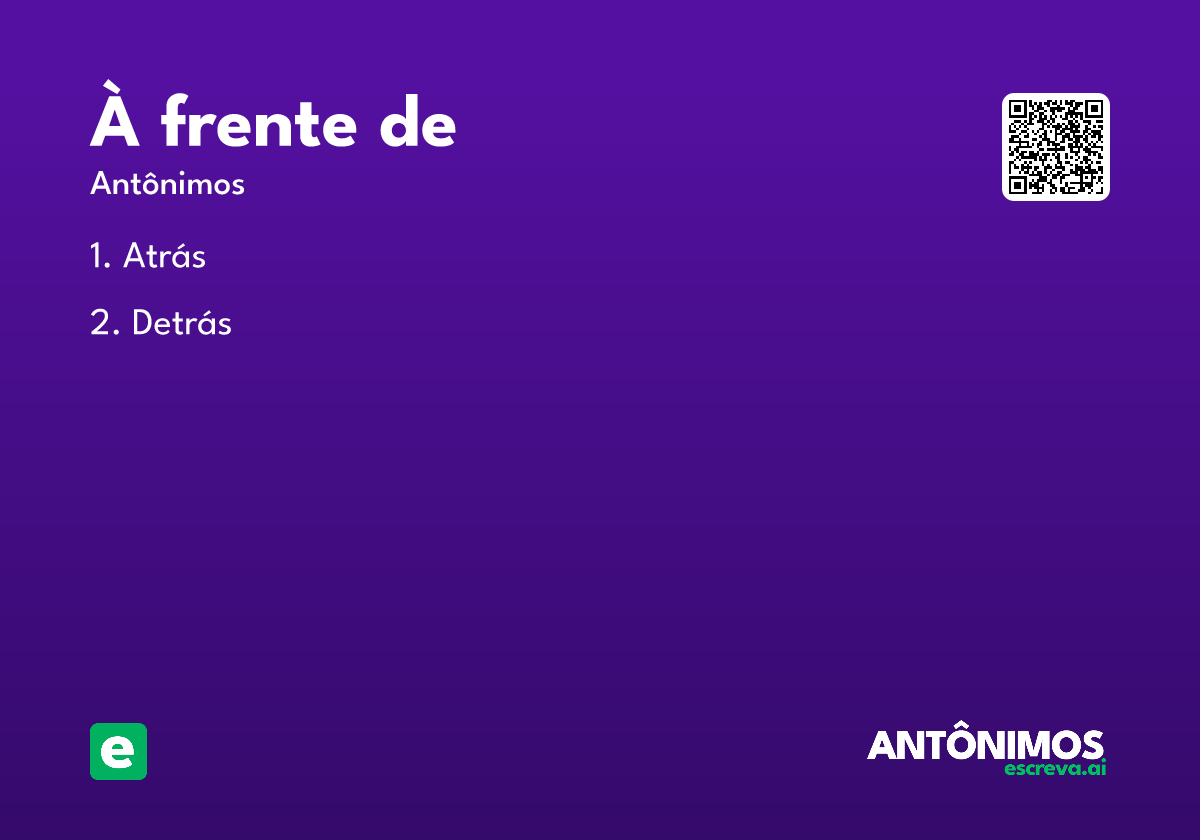 à frente de