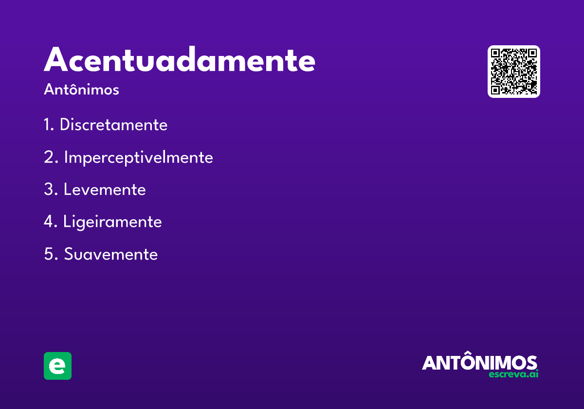 acentuadamente