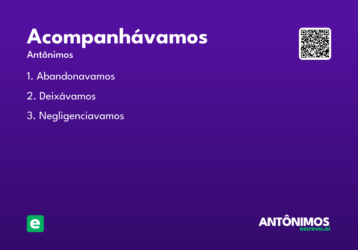 acompanhávamos