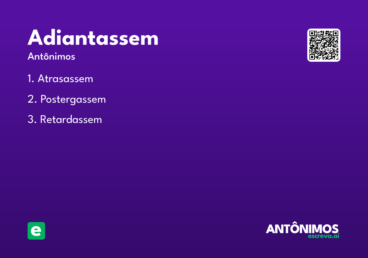 adiantassem
