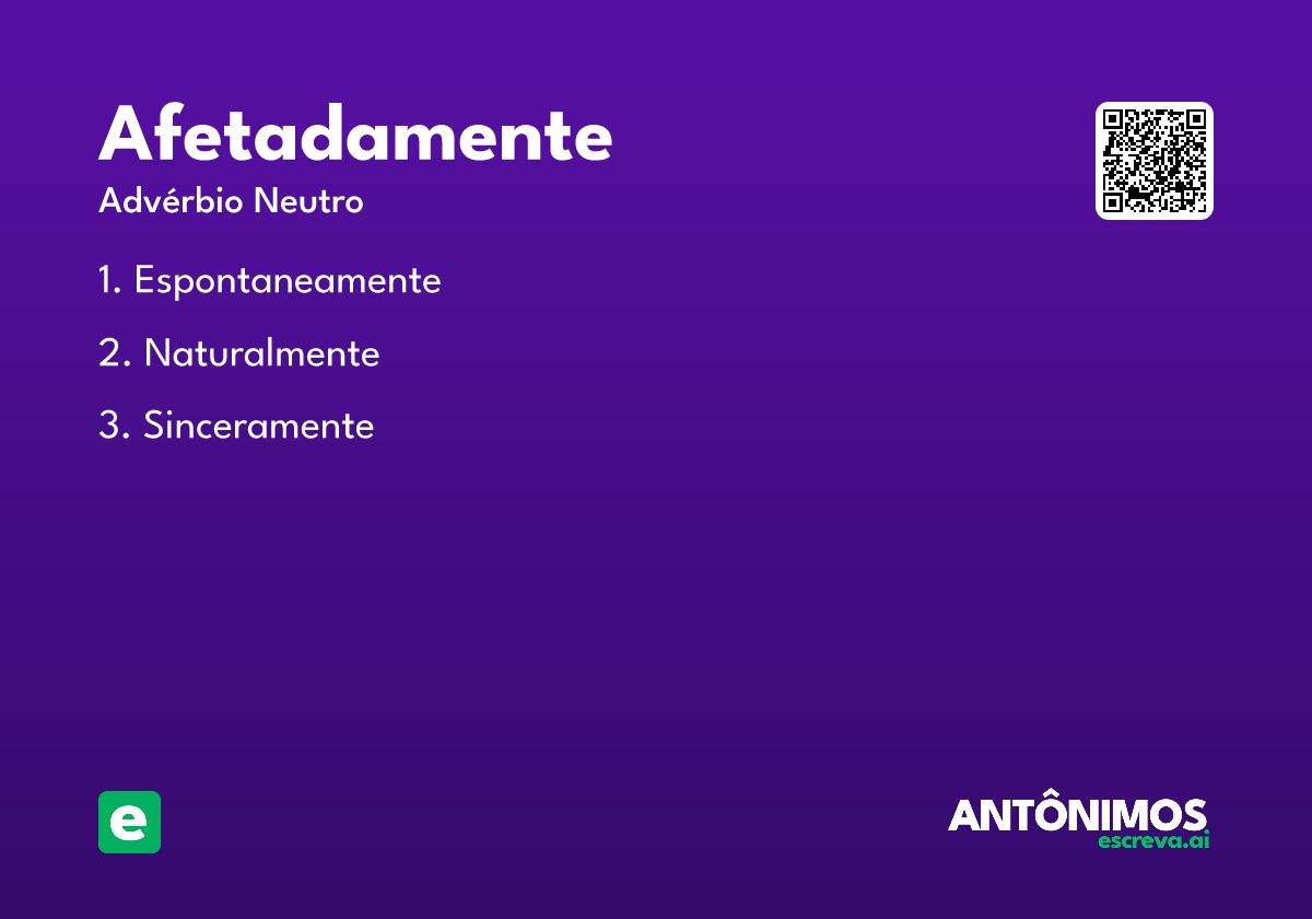 afetadamente