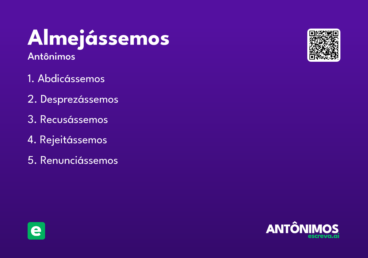 almejássemos