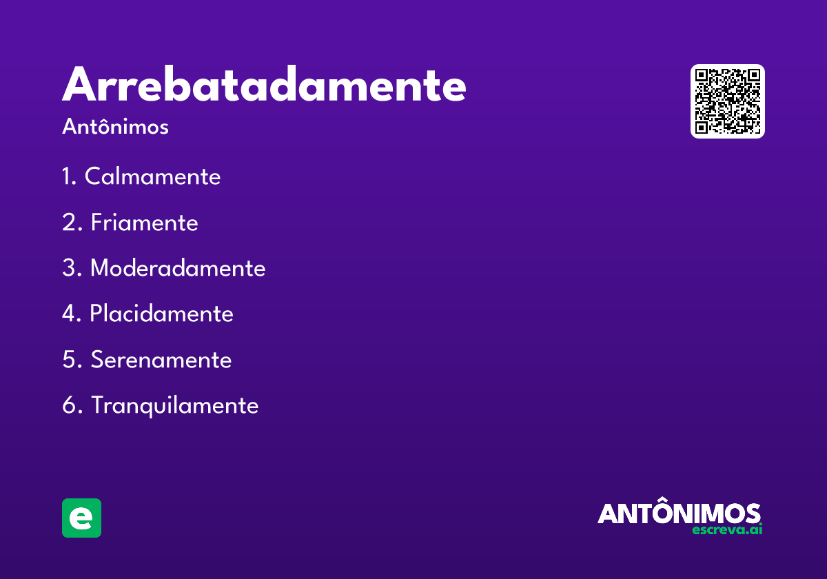 arrebatadamente