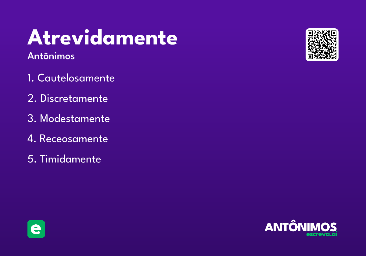 atrevidamente