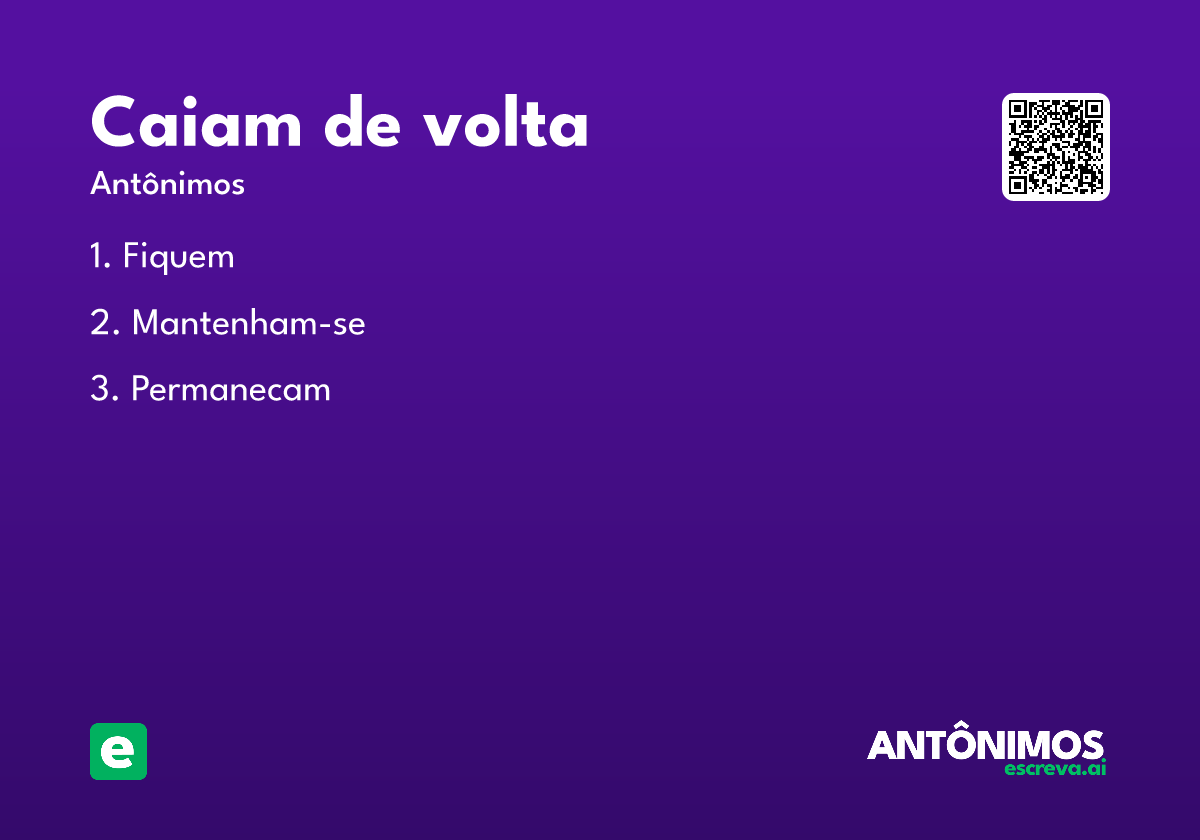 caiam de volta