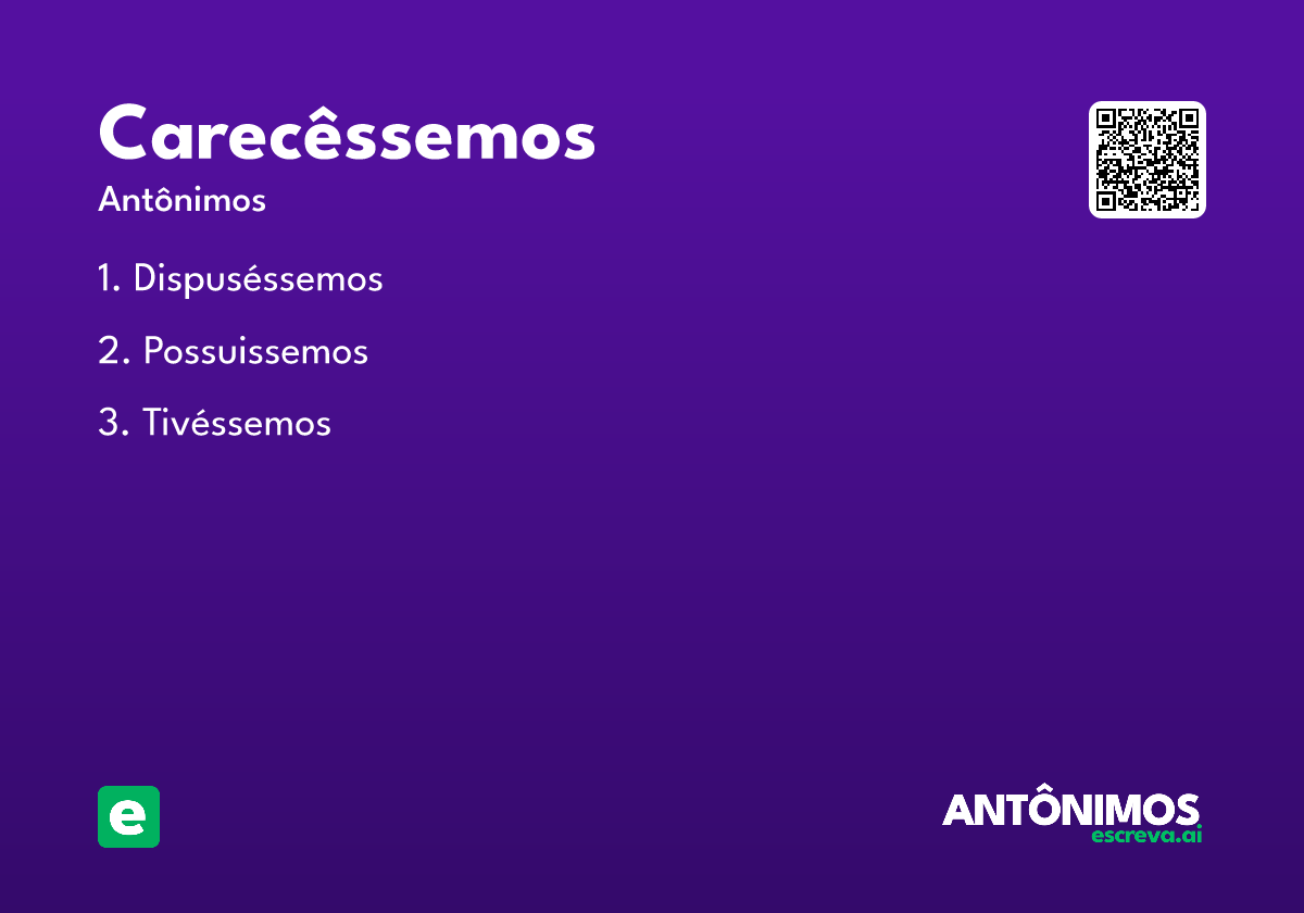 carecêssemos
