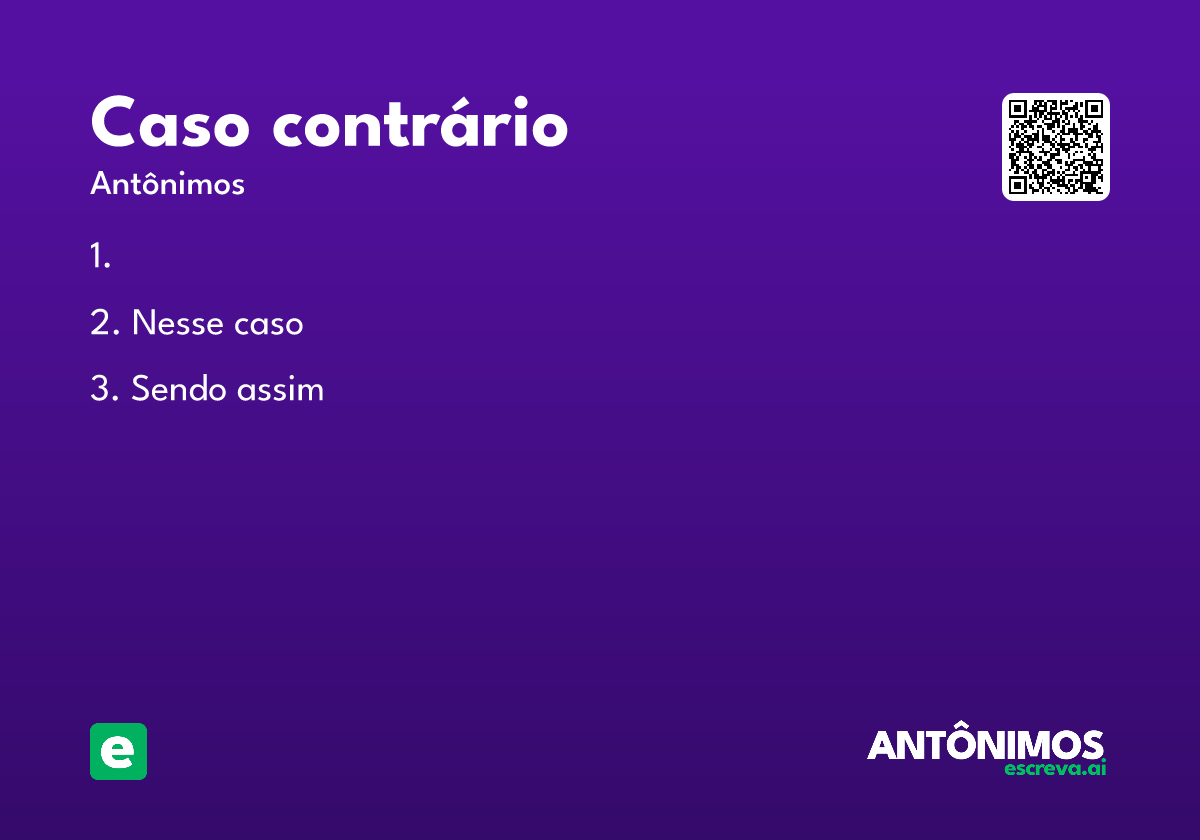 caso contrário