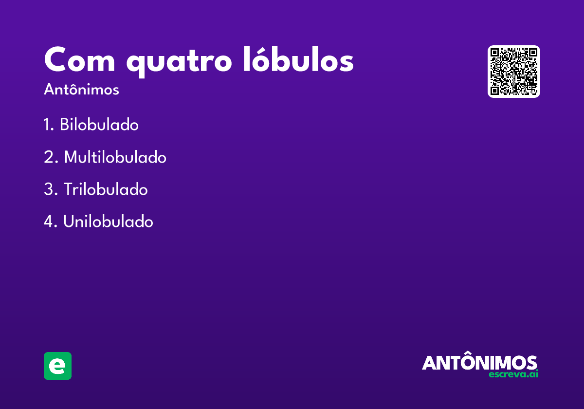com quatro lóbulos