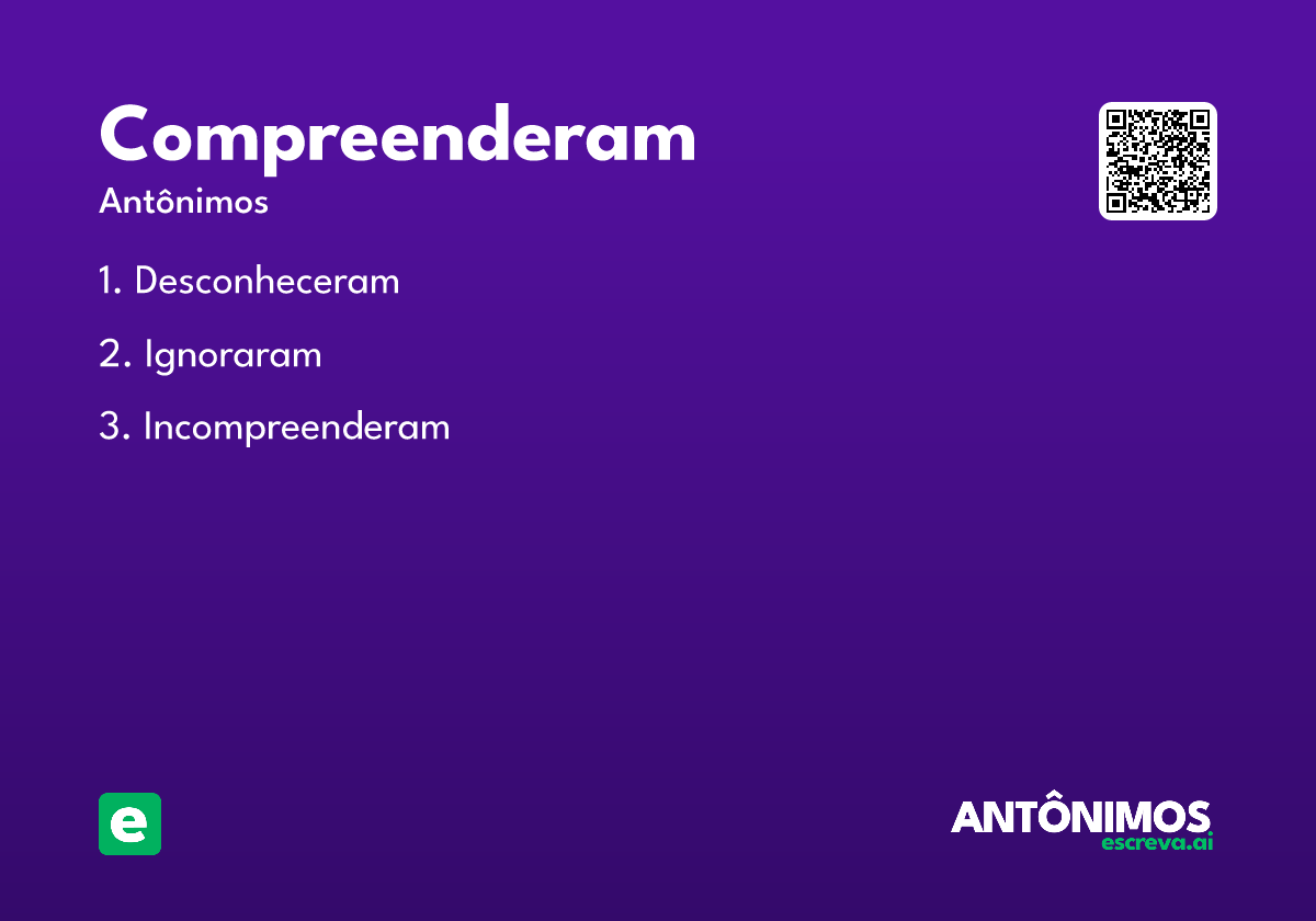 compreenderam