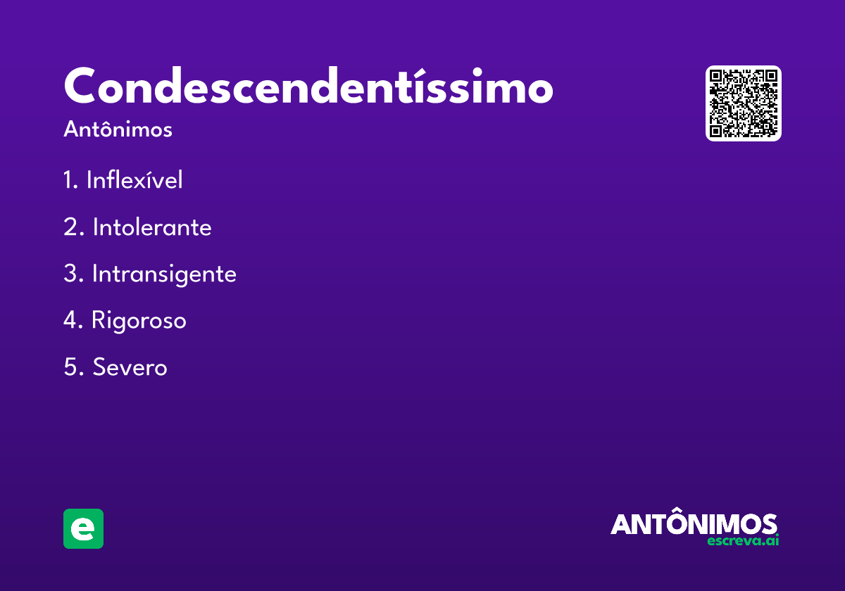 condescendentíssimo