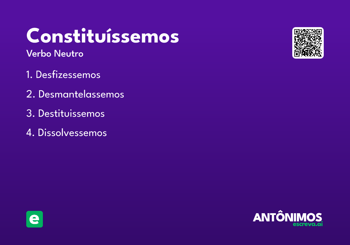 constituíssemos