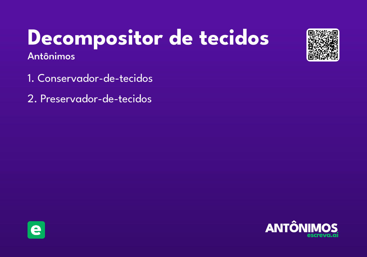 decompositor de tecidos