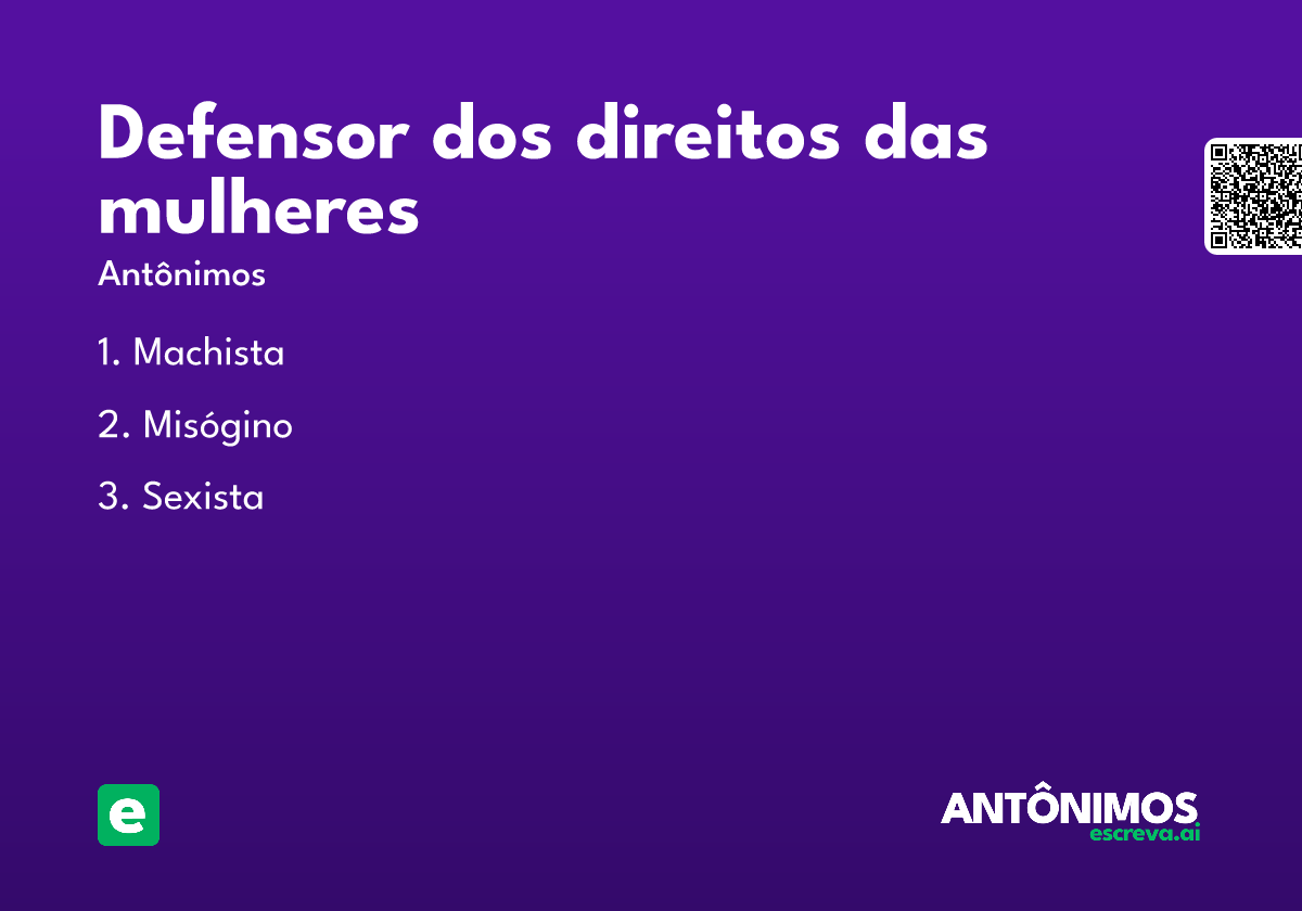 defensor dos direitos das mulheres