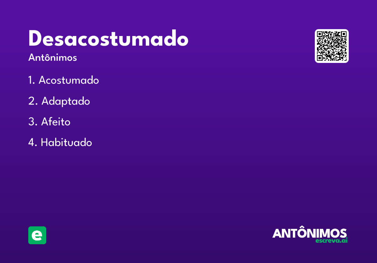 desacostumado