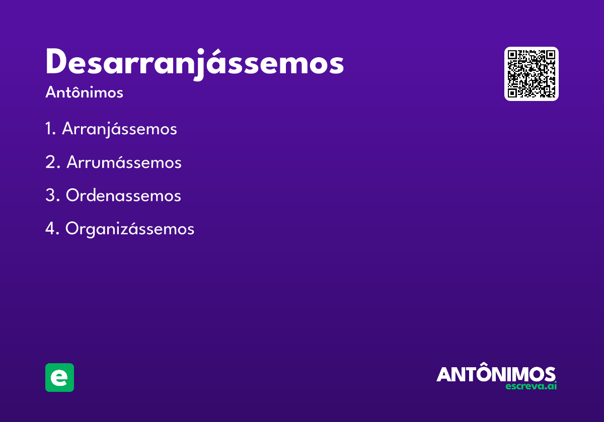 desarranjássemos