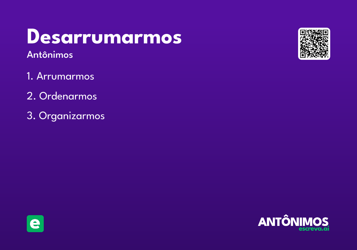 desarrumarmos