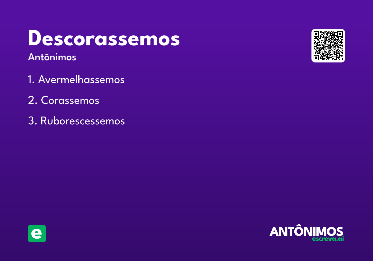 descorassemos