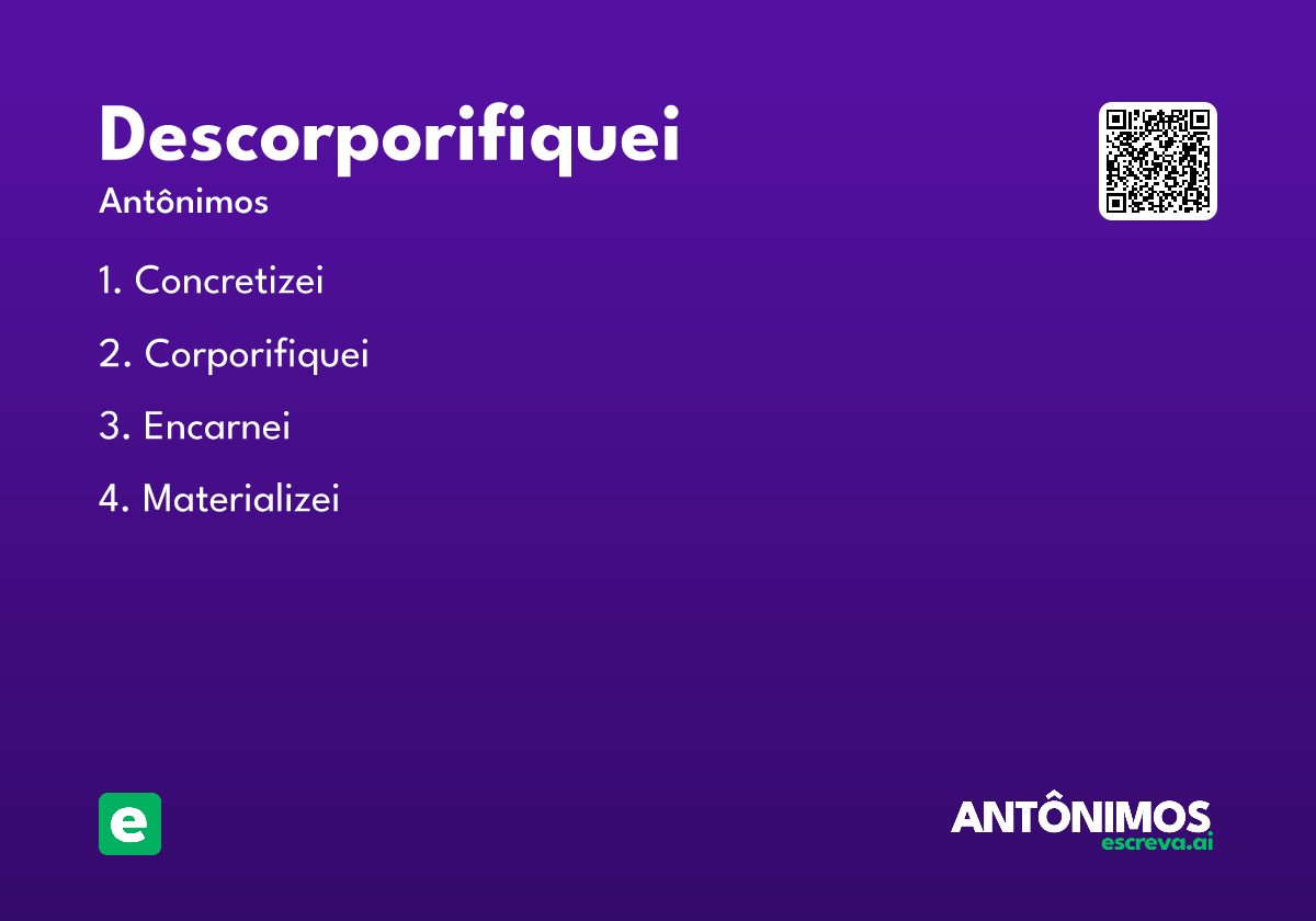 descorporifiquei