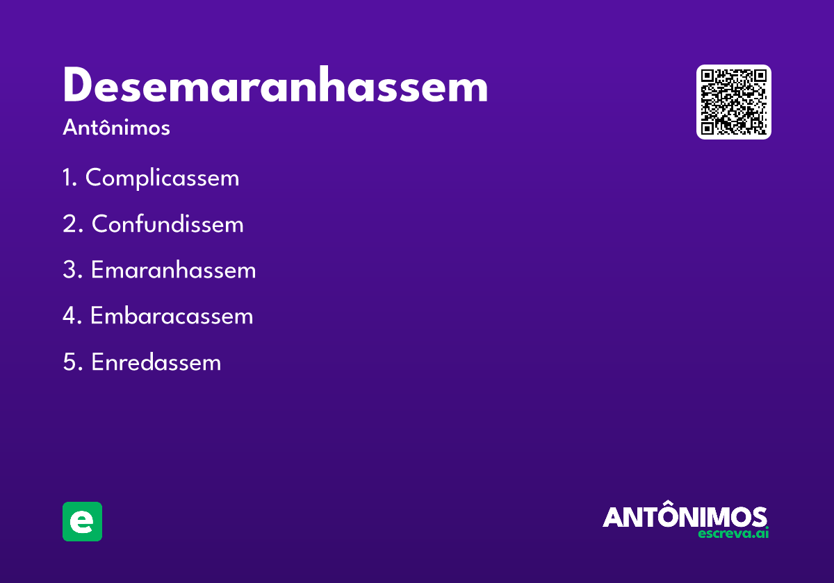 desemaranhassem