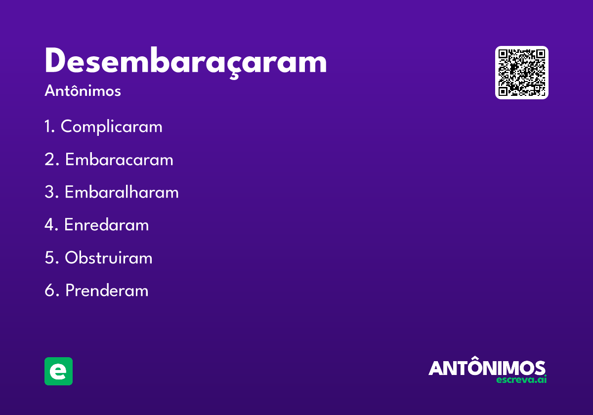 desembaraçaram