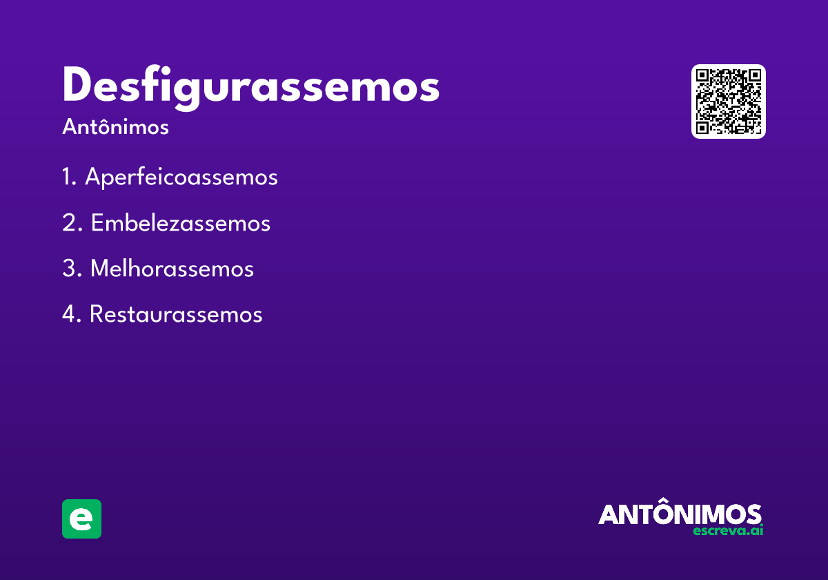 desfigurassemos