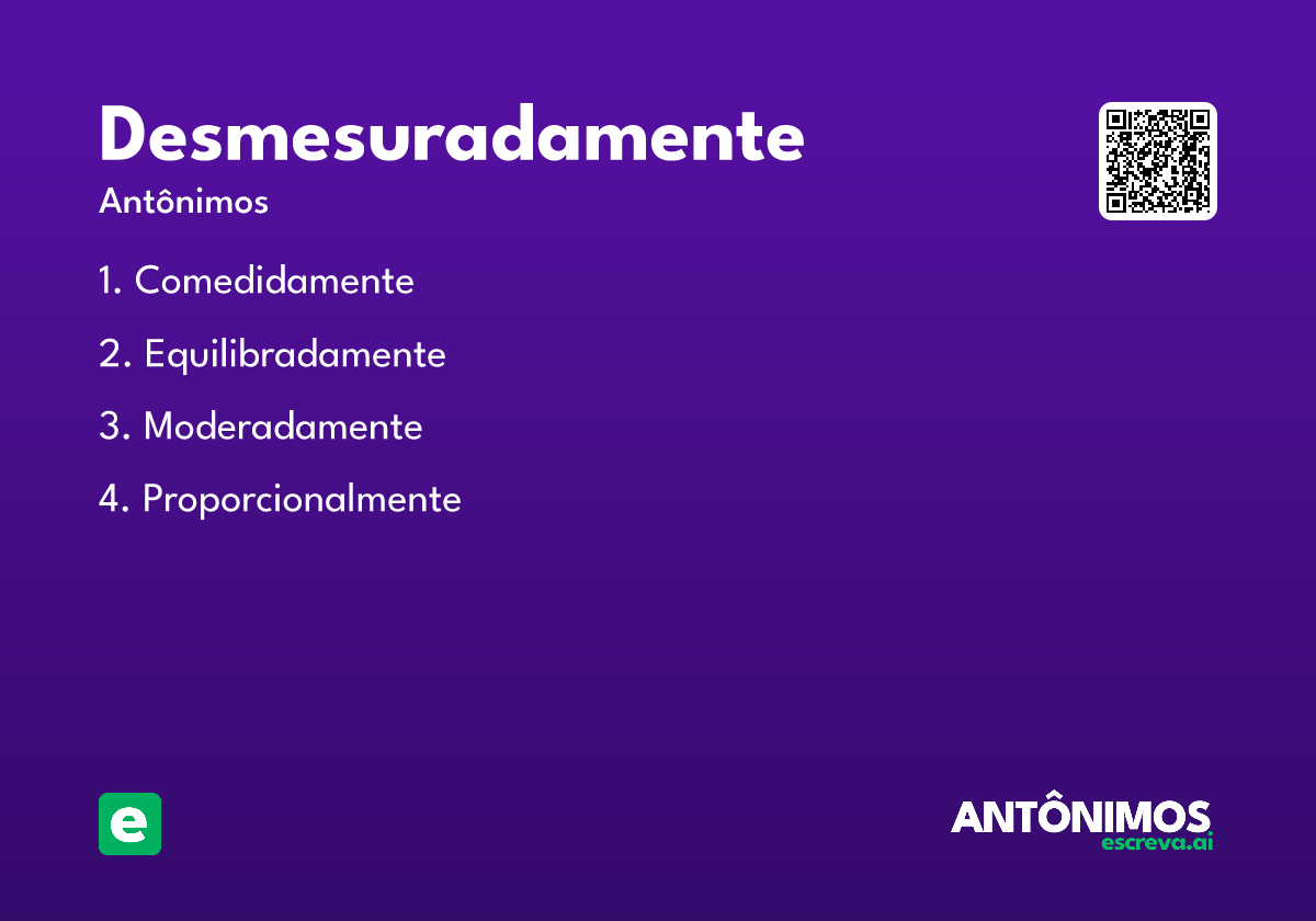 desmesuradamente