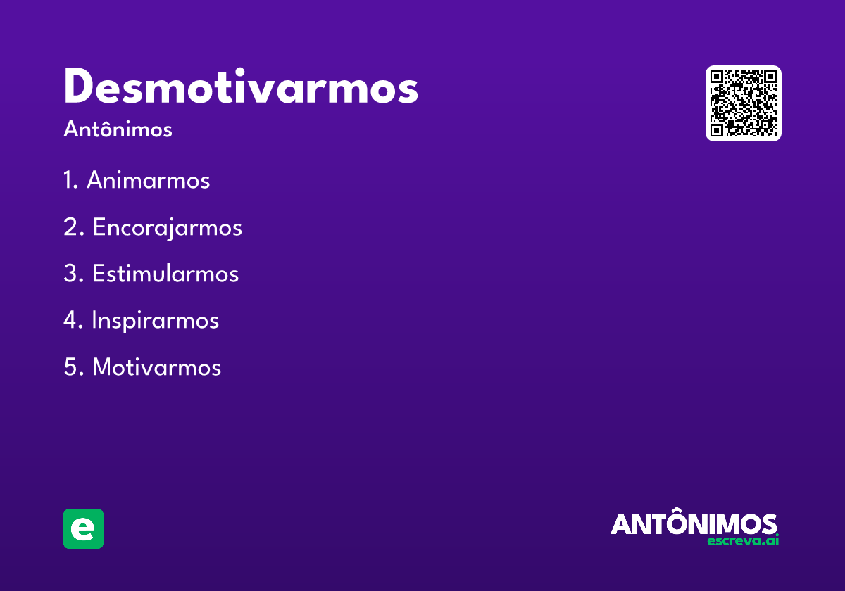desmotivarmos