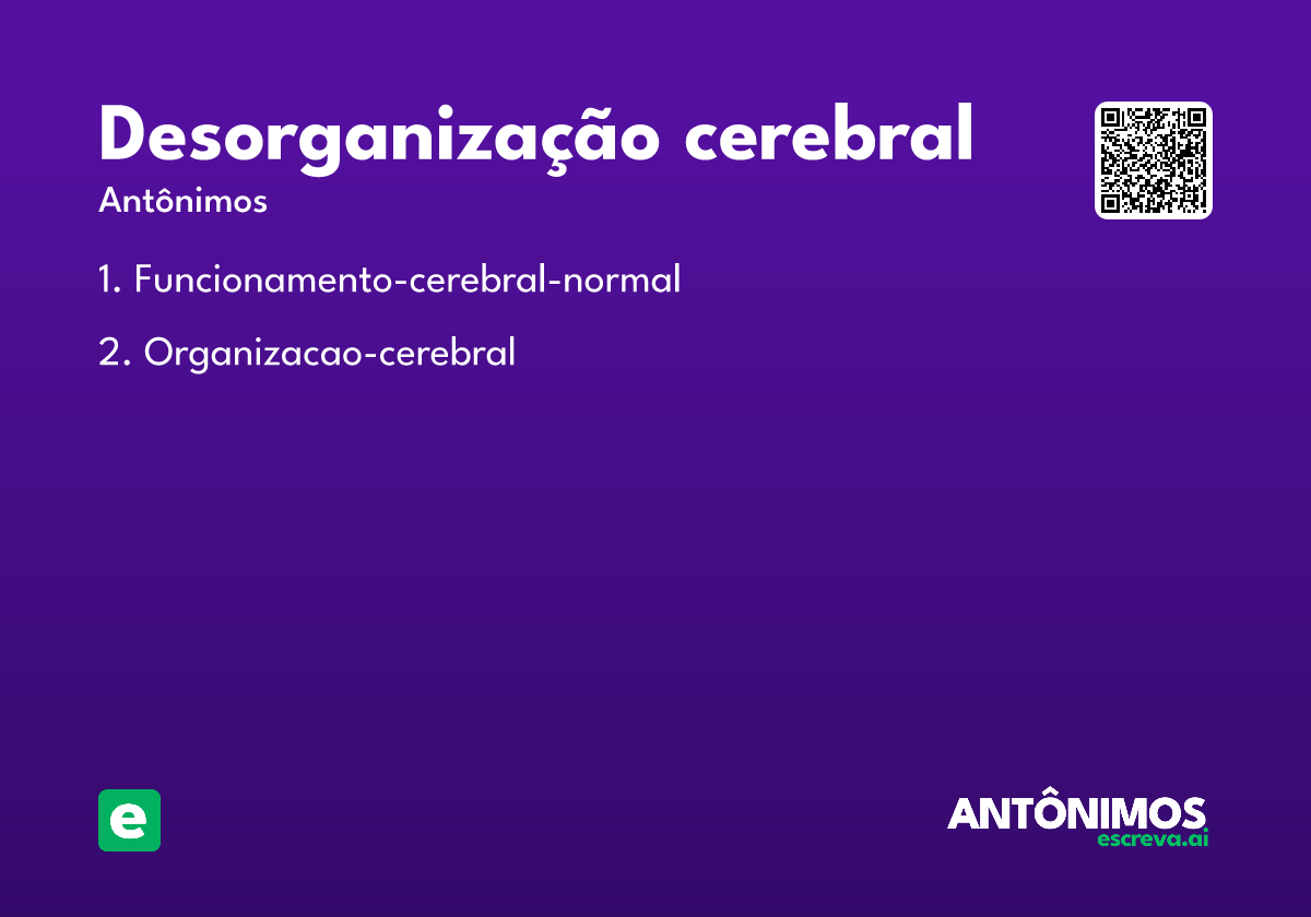 desorganização cerebral
