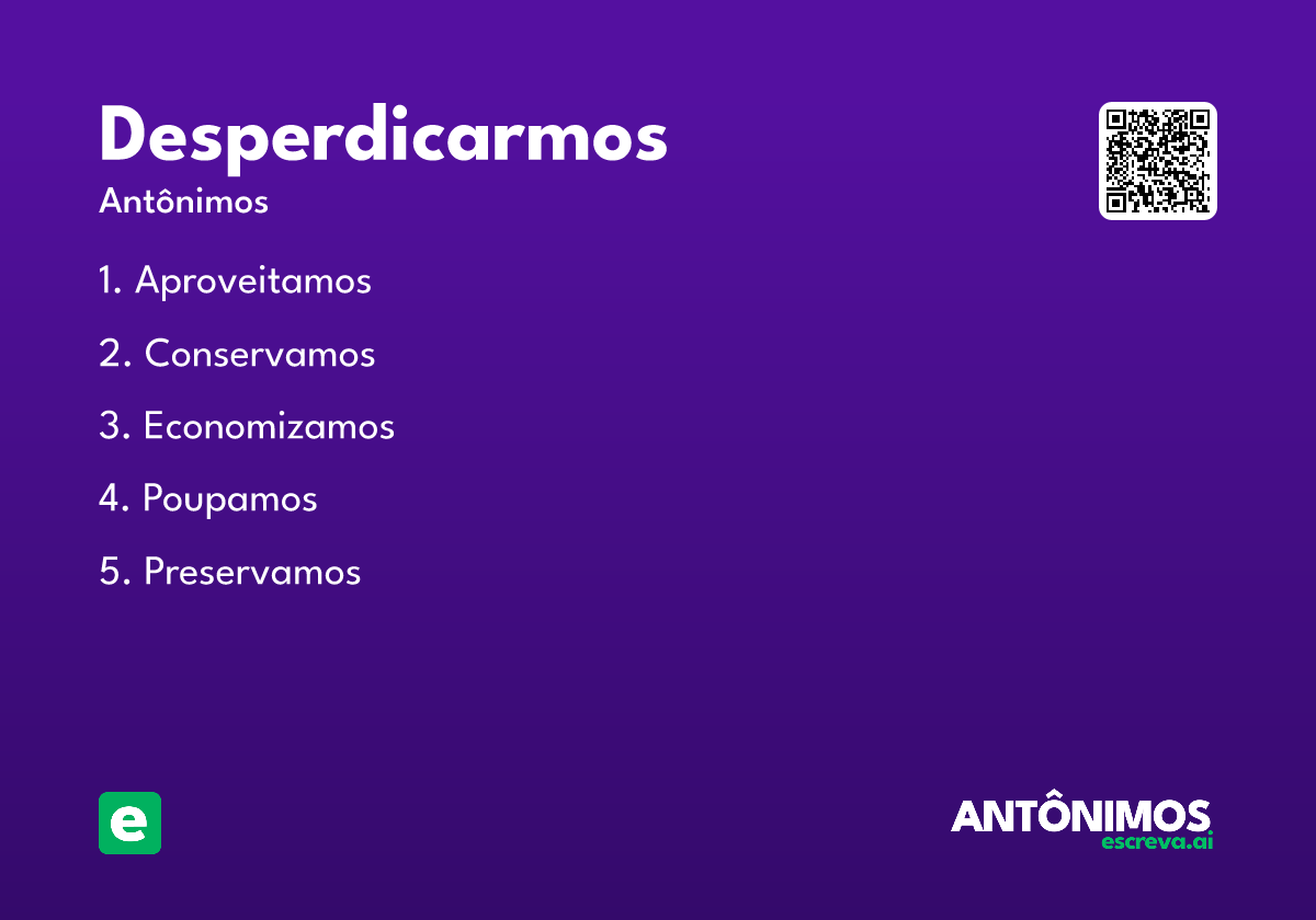 desperdicarmos