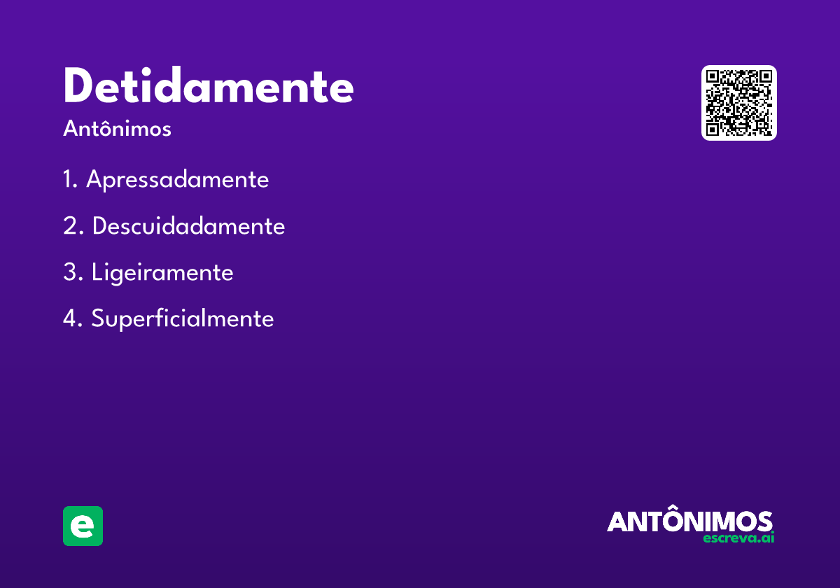 detidamente