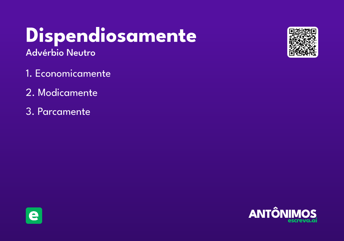 dispendiosamente