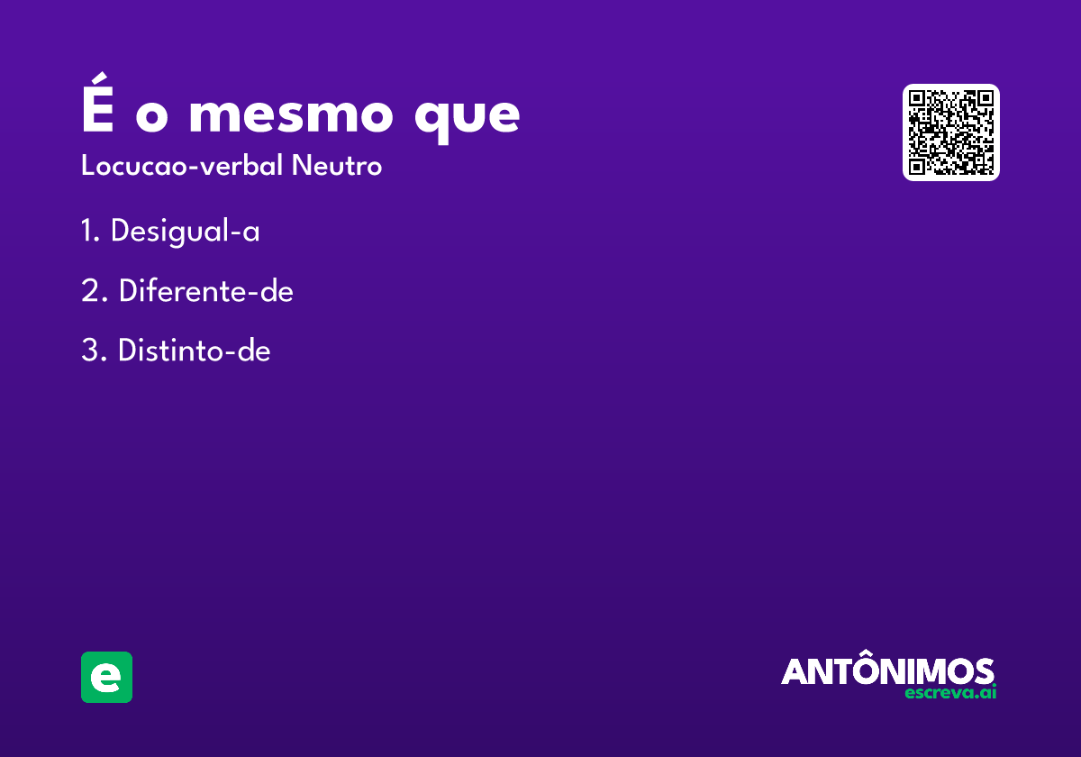 é o mesmo que