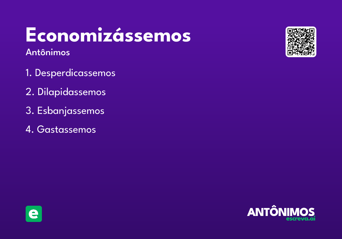 economizássemos