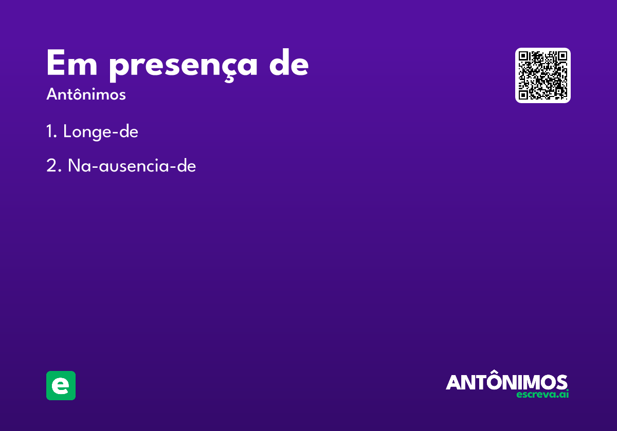 em presença de
