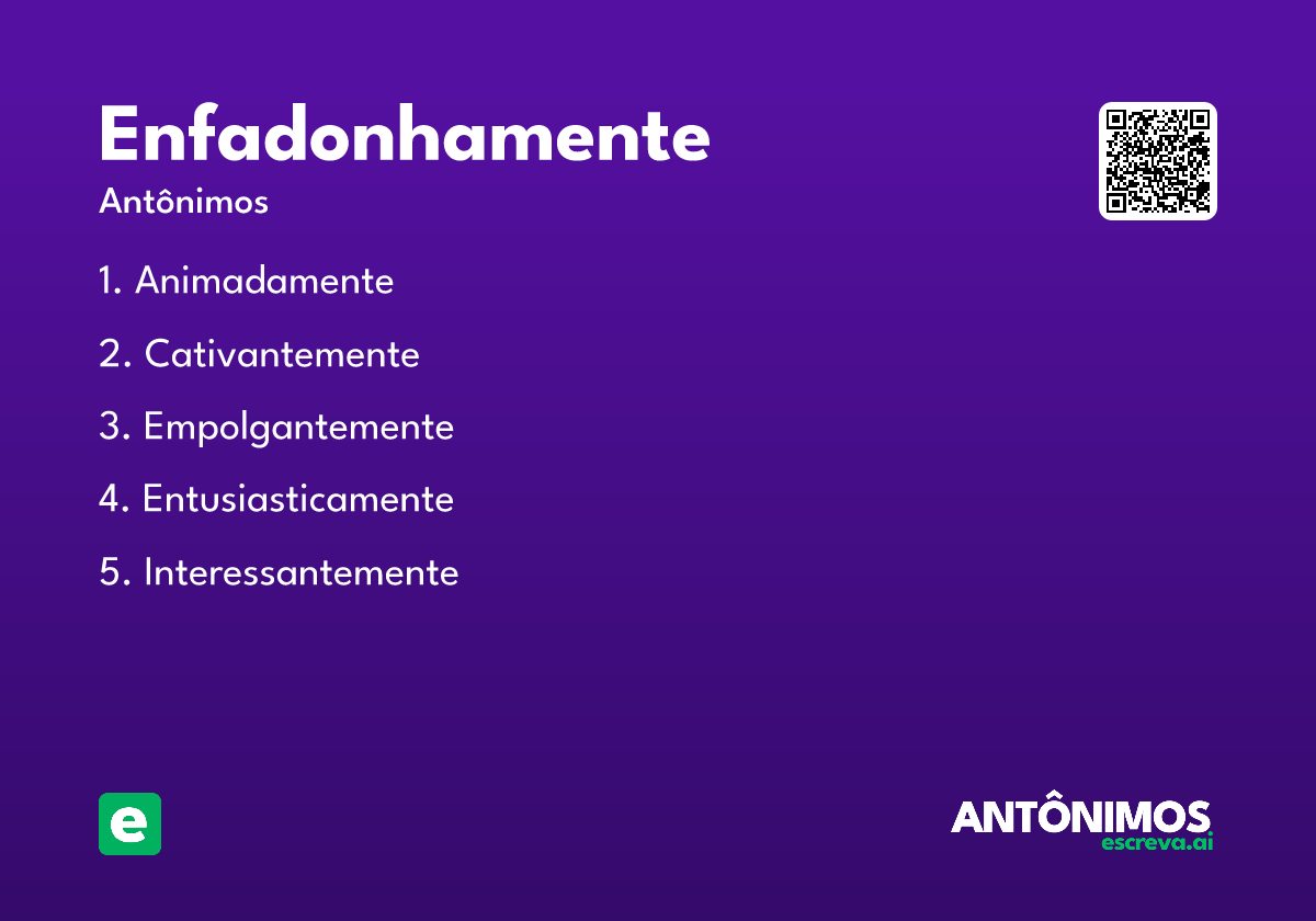 enfadonhamente