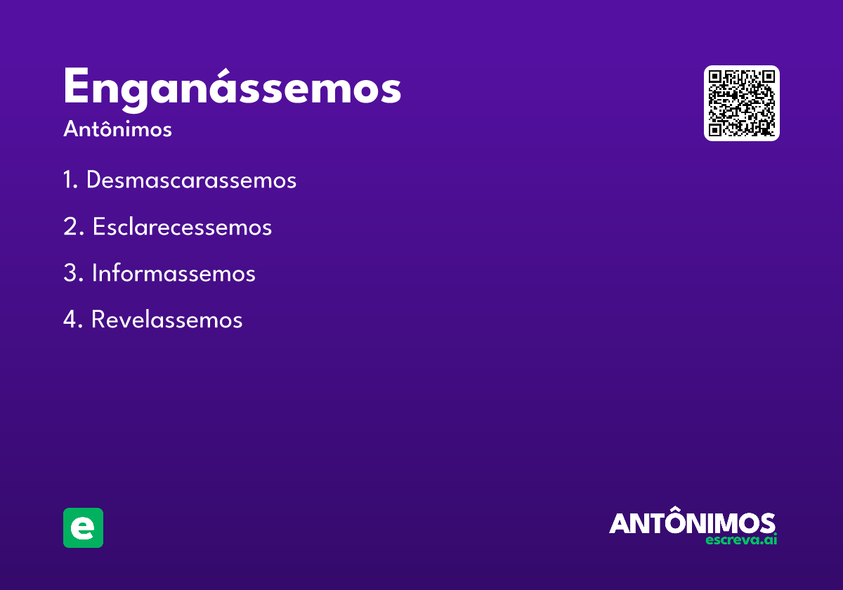 enganássemos