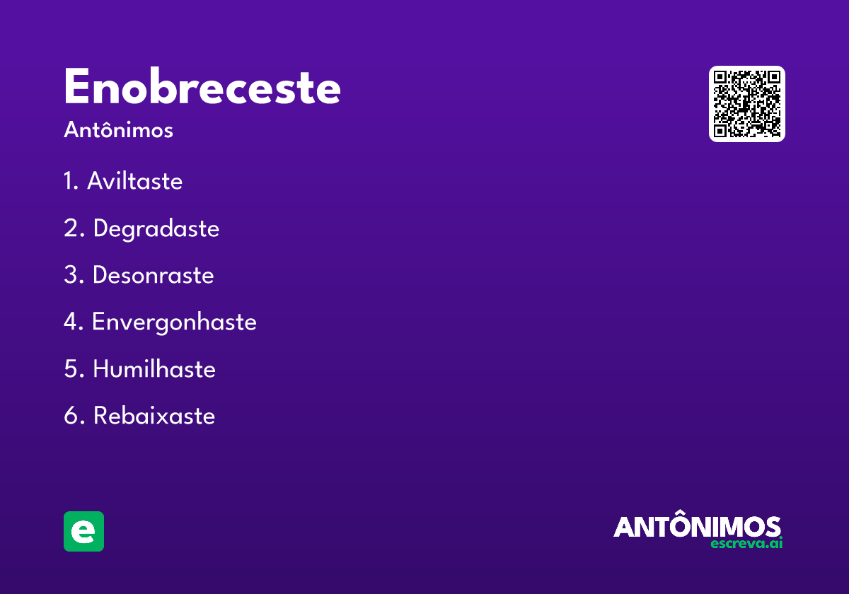 enobreceste