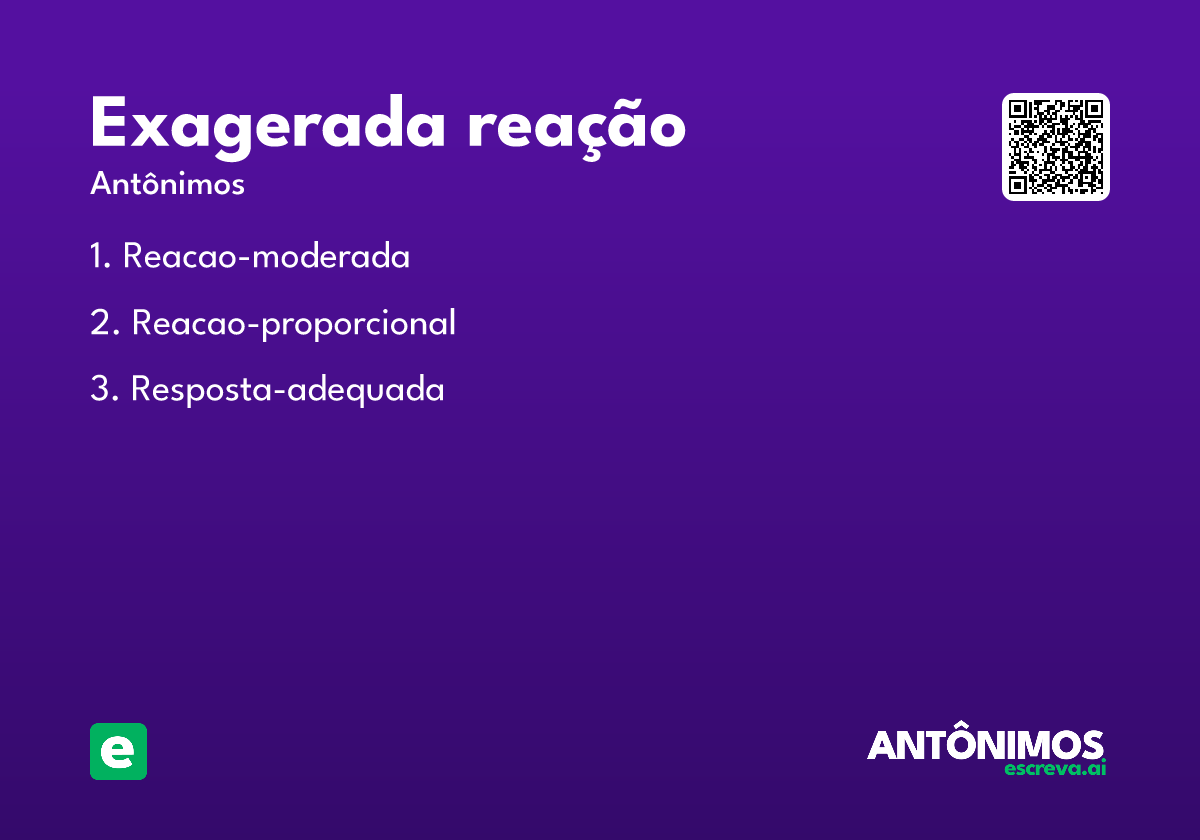 exagerada reação