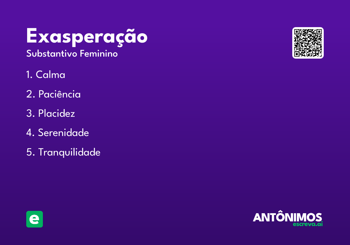 exasperação