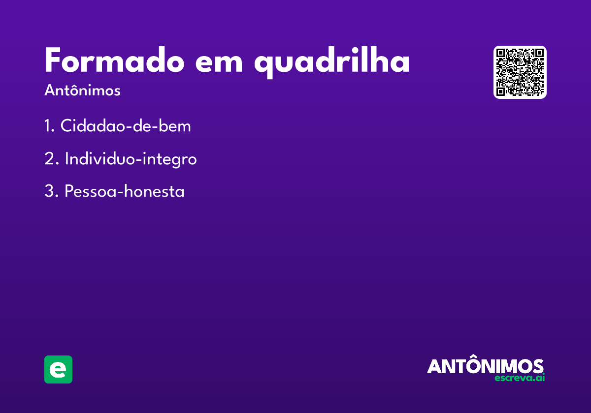 formado em quadrilha