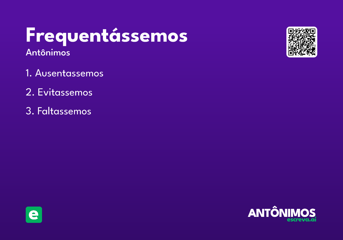 frequentássemos