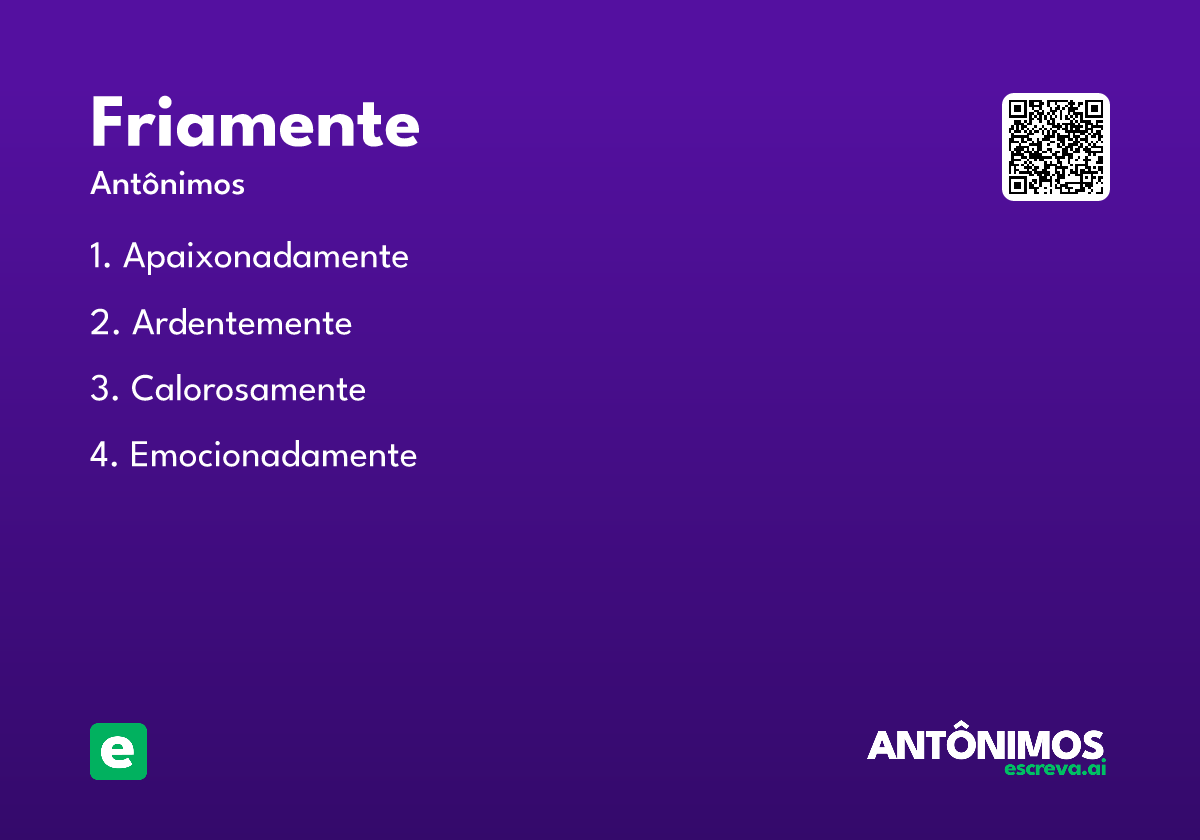 friamente