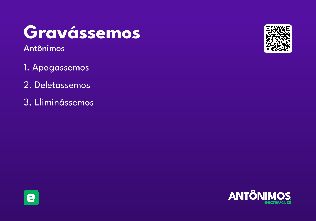 gravássemos