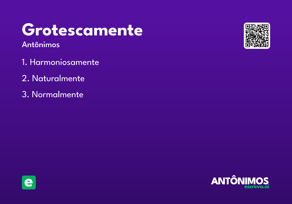 grotescamente