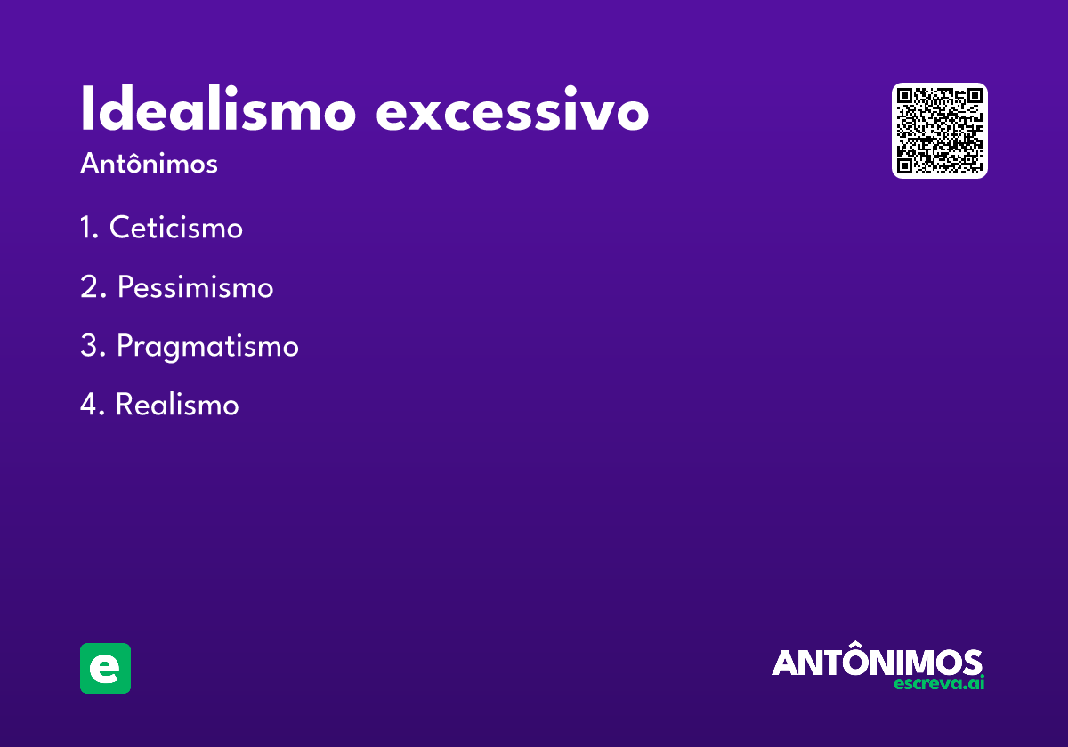idealismo excessivo