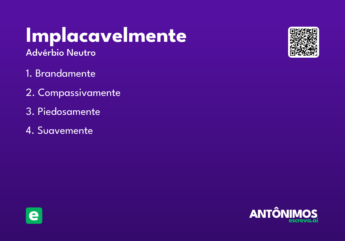 implacavelmente