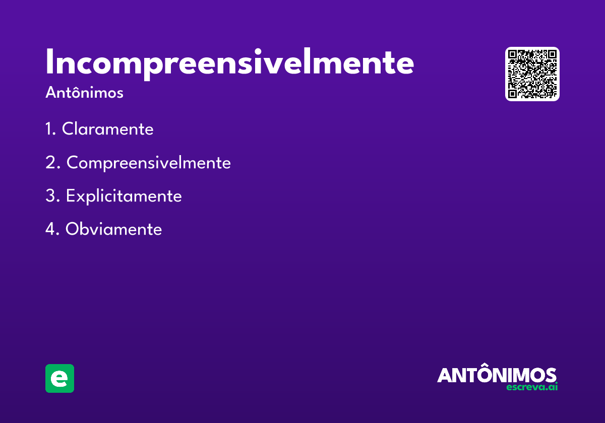 incompreensivelmente
