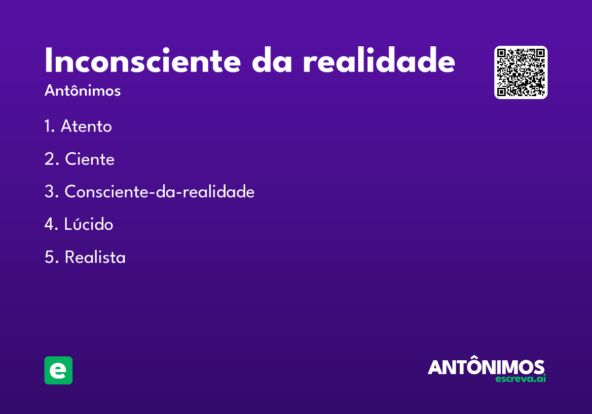 inconsciente da realidade