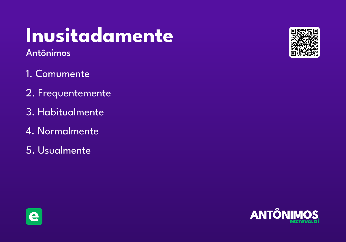 inusitadamente